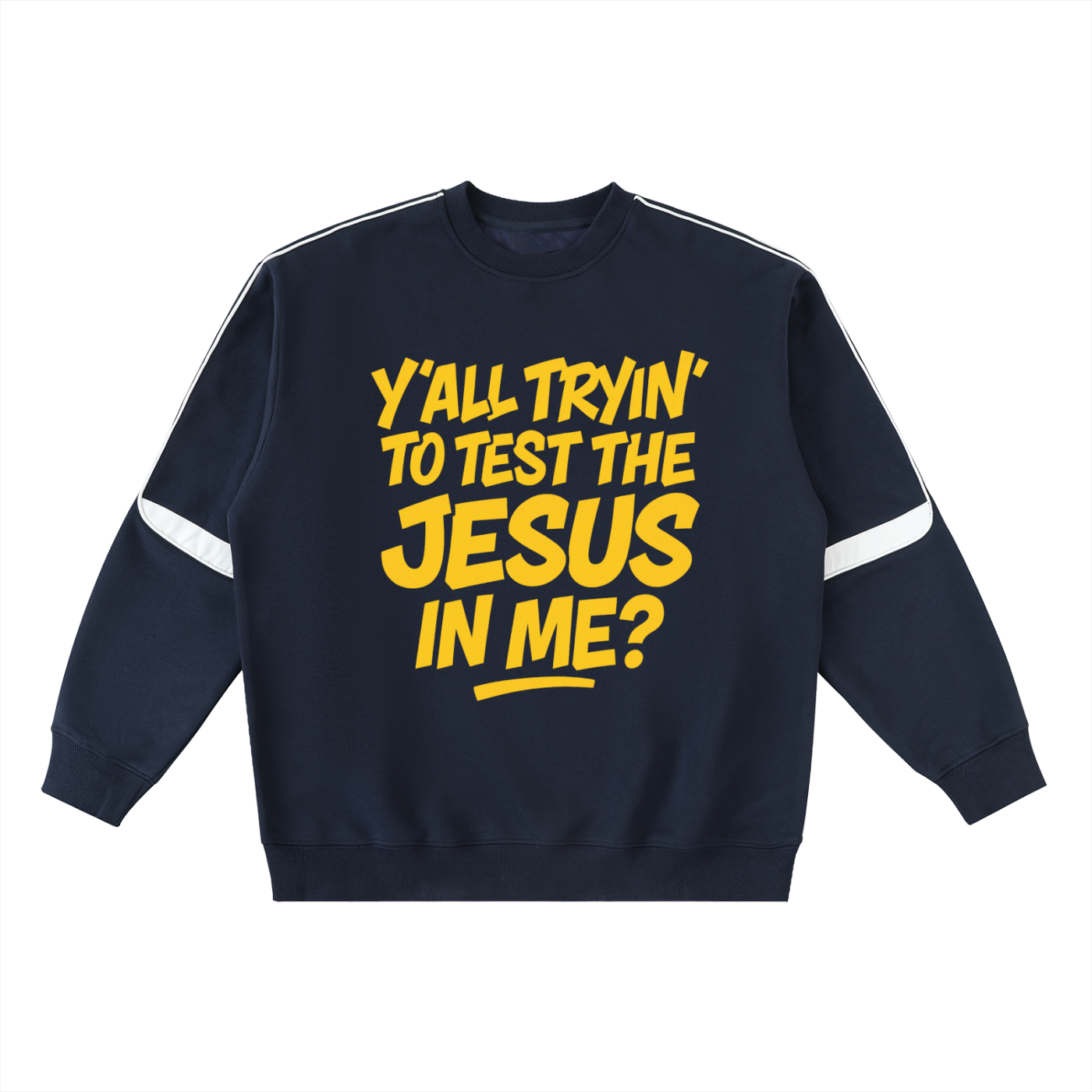 Try Jesus Crewneck [Oversized]